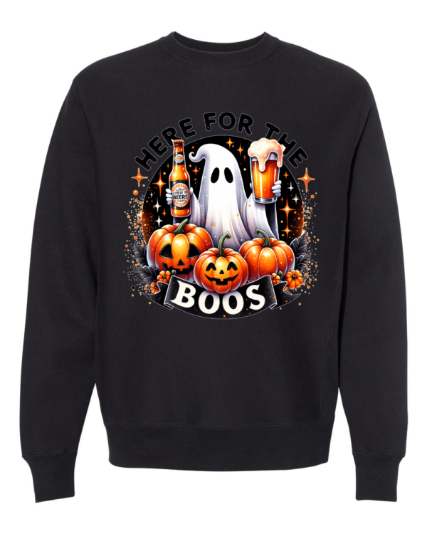 Here For The Boos Crewneck